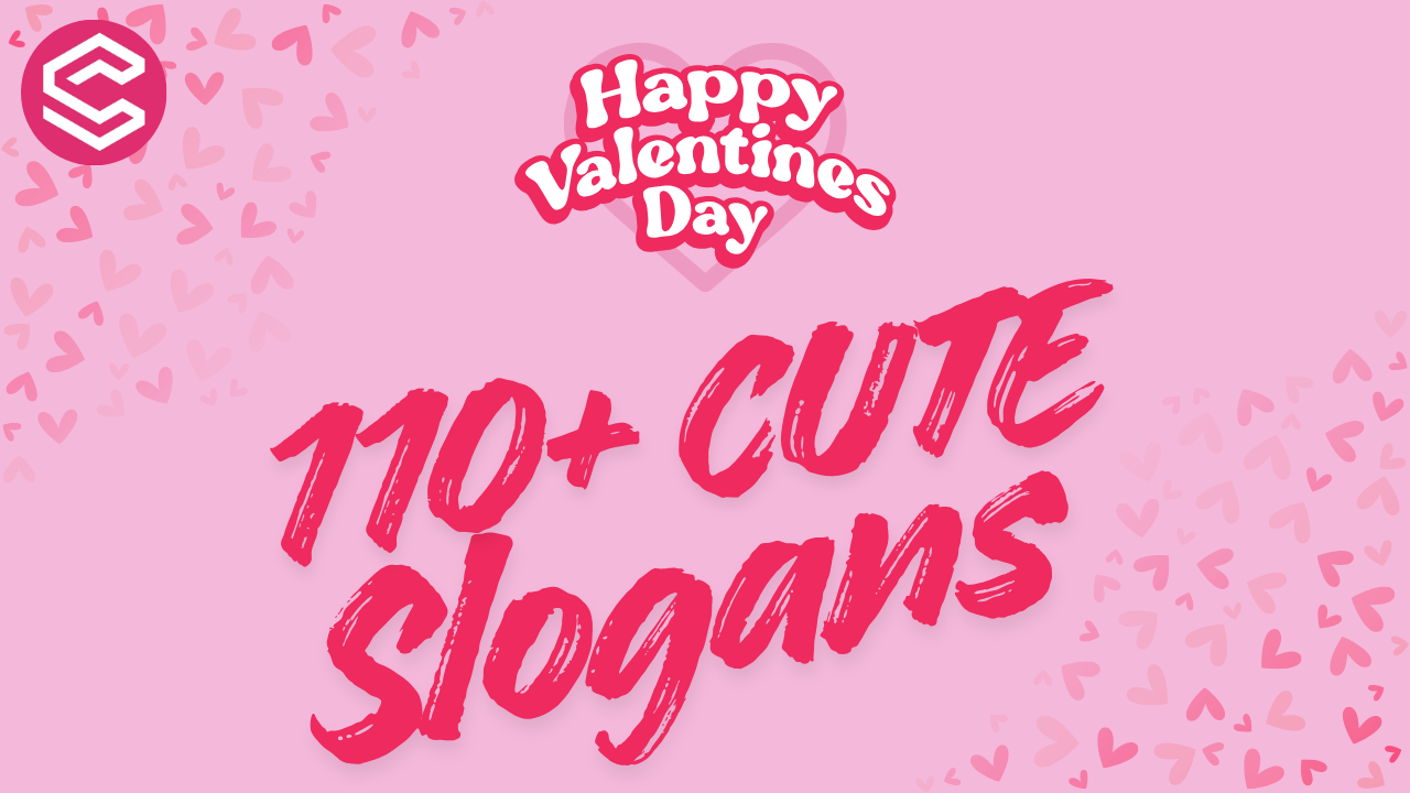 110+ Cute Valentine’s Day Slogans for Ecommerce Brands