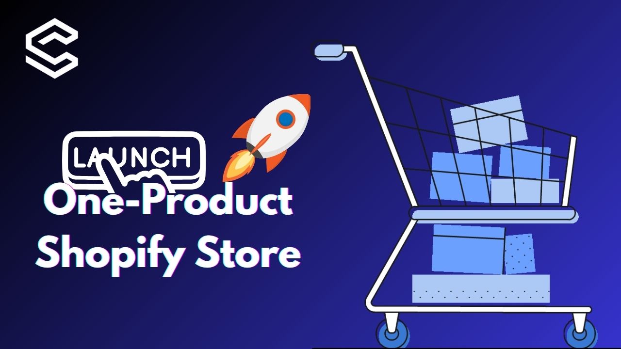 How to Launch A One Product Shopify Store | Tips & Templates